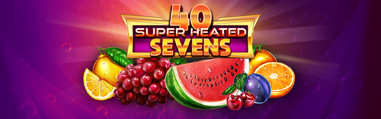 40 Super Heated Sevens Slot Promo by GameArt